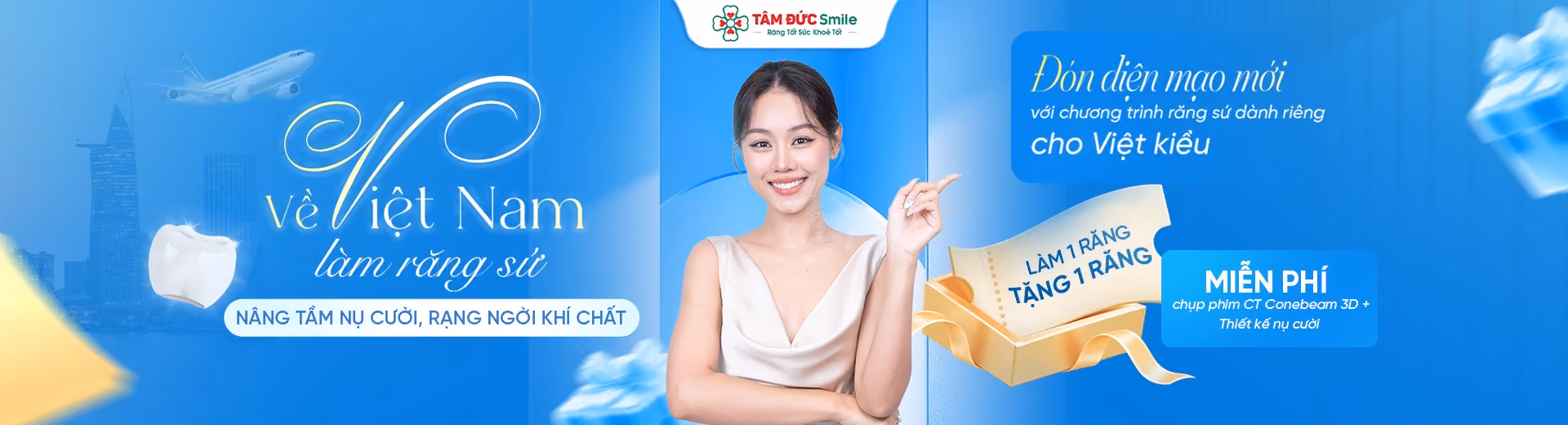 Chương trình nổi bật của Nha khoa Tâm Đức Smile