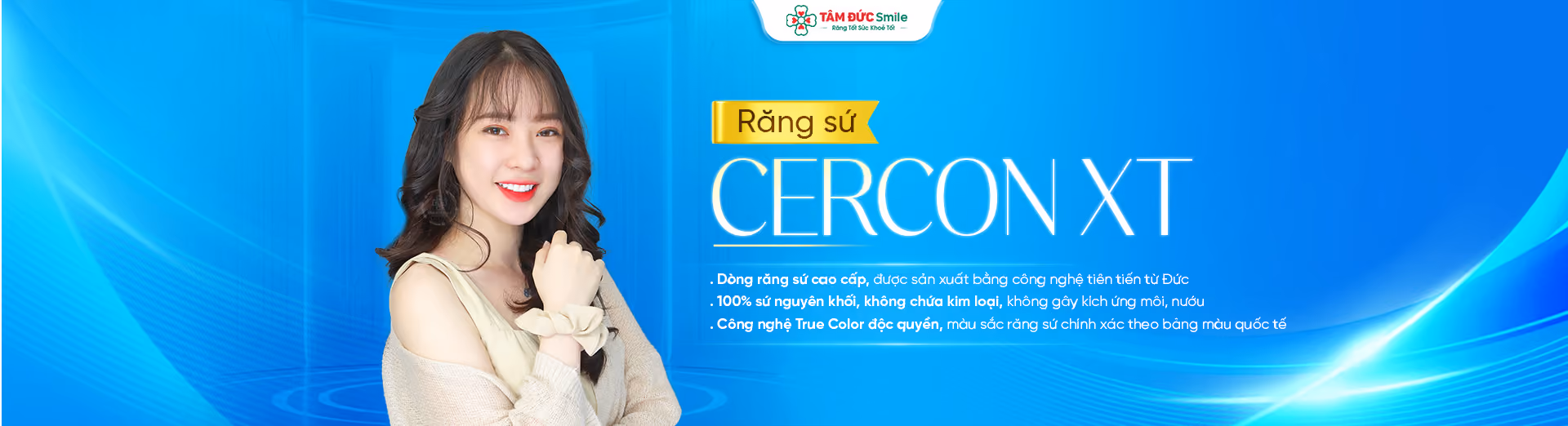 Răng sứ Cercon XT: Giải pháp răng sứ toàn sứ cao cấp, bền đẹp tự nhiên