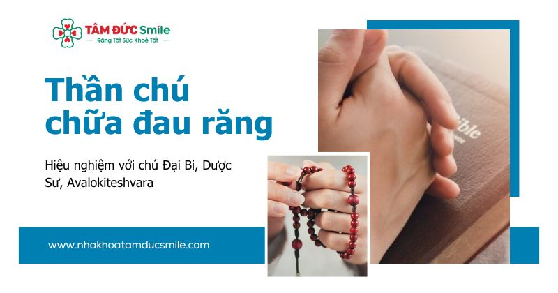 Thần chú chữa đau răng: Hiệu nghiệm với chú Đại Bi, Dược Sư, Avalokiteshvara