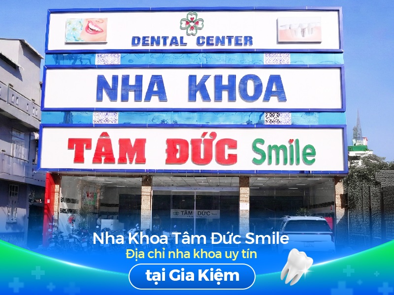 nha-khoa-tam-duc-smile-gia-kiem-1