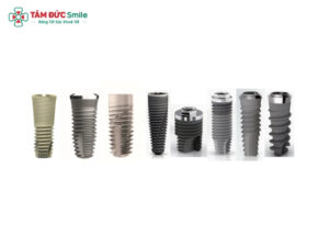 Các loại trụ Implant nào tốt hiện nay? Sự khác nhau giữa các loại trụ Implant