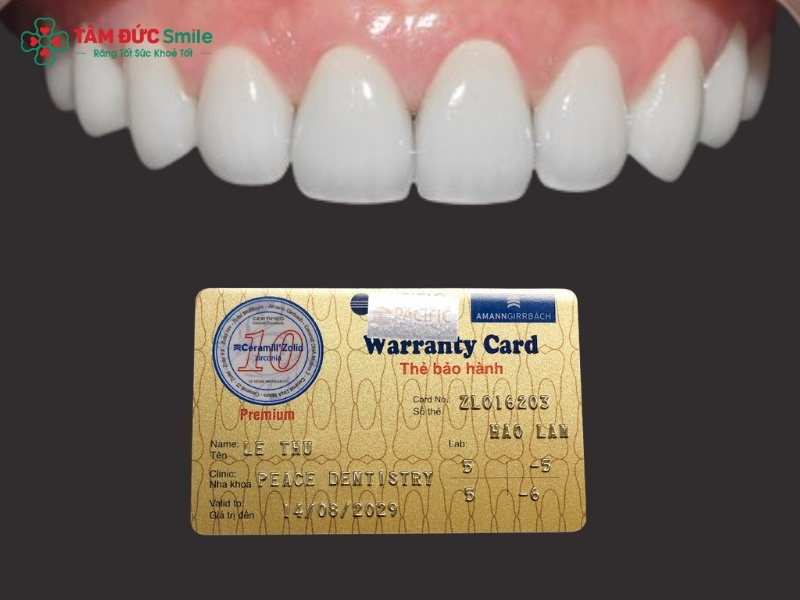 Thẻ bảo hành răng sứ Zirconia: Thời hạn, cách kiểm tra và điều kiện áp dụng